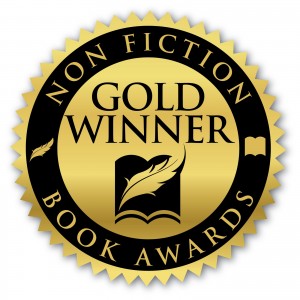 Nonfiction Authors Book Award - Gold Winner Nonfiction Authors Book Award - Gold Winner