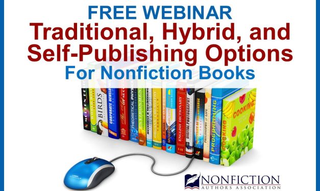 Webinar Replay: Traditional, Hybrid, and Self-Publishing Options for Nonfiction Books