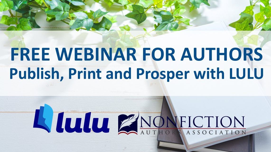 Free Webinar: How to Publish, Print, and Prosper with Lulu – 11/12/2024